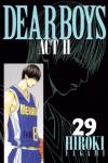 DEAR BOYS ACTⅡ 29巻