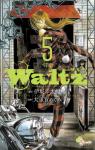 Waltz 5巻